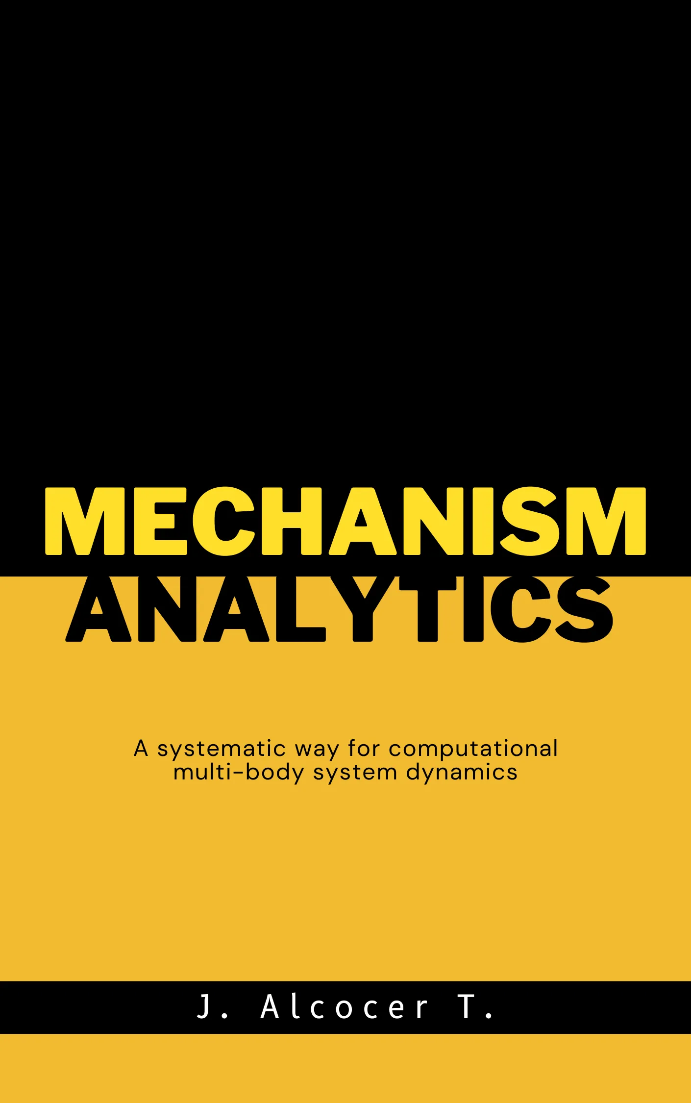 Cover for Mechanism Analytics: 2D Multibody Dynamics